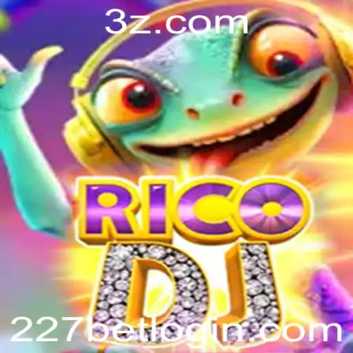 Descubra o Empolgante Mundo do Jogo RicoDJ na Plataforma 227bet